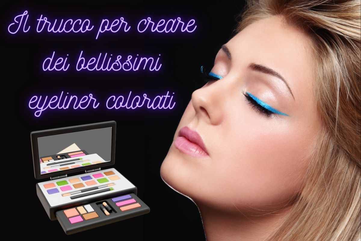 creare eyeliner colorati